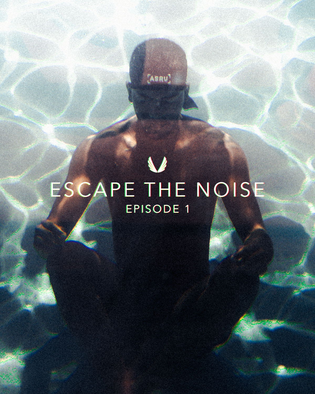 Escape the Noise - Episode 1